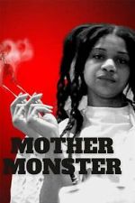 Watch Mother Monster 123MovieFree