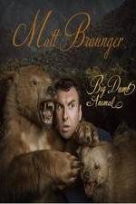 Watch Matt Braunger: Big, Dumb Animal 123MovieFree