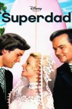 Watch Superdad 123MovieFree