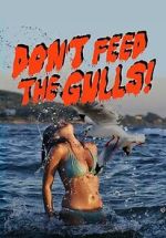Watch Don\'t Feed the Gulls 123MovieFree