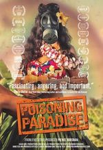 Watch Poisoning Paradise 123MovieFree