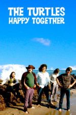 Watch The Turtles: Happy Together 123MovieFree