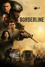 Watch Borderline 123MovieFree