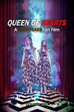 Watch Queen of Hearts: A Twin Peaks Fan Film 123MovieFree