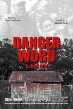 Watch Danger Word 123MovieFree