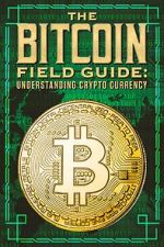 Watch The Bitcoin Field Guide 123MovieFree