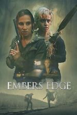 Watch Ember\'s Edge 123MovieFree