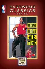 Watch Michael Jordan: Air Time 123MovieFree