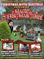 Watch Christmas with RiffTrax Featuring Magic Christmas Tree 123MovieFree