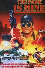 Watch The Park Is Mine 123MovieFree