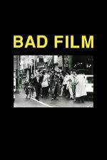 Watch BAD FILM 123MovieFree