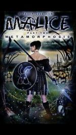 Watch Malice: Metamorphosis 123MovieFree