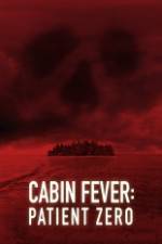 Watch Cabin Fever: Patient Zero 123MovieFree