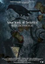 Watch Some Kind of Beautiful 123MovieFree