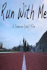 Watch Run with Me 123MovieFree