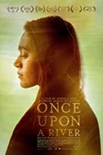 Watch Once Upon a River 123MovieFree