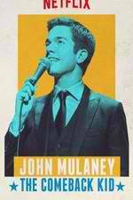 Watch John Mulaney: The Comeback Kid 123MovieFree