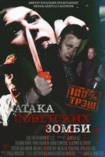 Watch Ataka sovetskikh zombi 123MovieFree