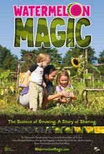 Watch Watermelon Magic (Short 2014) 123MovieFree