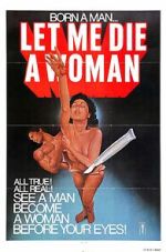 Watch Let Me Die a Woman 123MovieFree