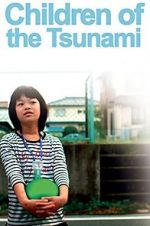 Watch Children of the Tsunami 123MovieFree