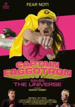 Watch Captain Faggotron Saves the Universe 123MovieFree