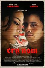 Watch Cry Now 123MovieFree
