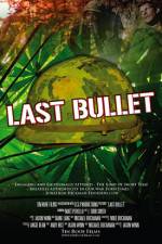 Watch The Last Bullet 123MovieFree