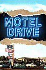 Watch Motel Drive 123MovieFree