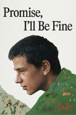 Watch Promise, I\'ll Be Fine 123MovieFree