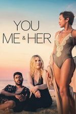 Watch You, Me & Her 123MovieFree