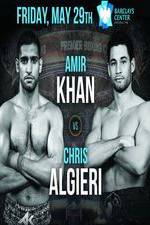 Watch Premier Boxing Champions Amir Khan Vs Chris Algieri 123MovieFree
