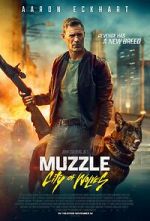 Watch Muzzle: City of Wolves 123MovieFree