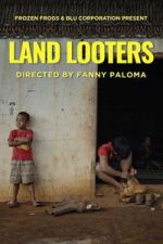 Watch Land Looters 123MovieFree
