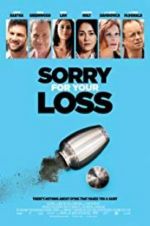 Watch Sorry for Your Loss 123MovieFree