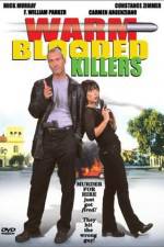 Watch Warm Blooded Killers 123MovieFree