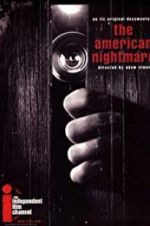Watch The American Nightmare 123MovieFree