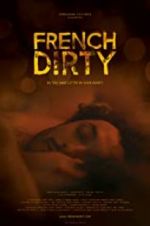 Watch French Dirty 123MovieFree