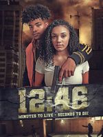 Watch 12:46 123MovieFree