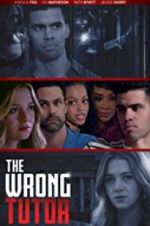 Watch The Wrong Tutor 123MovieFree