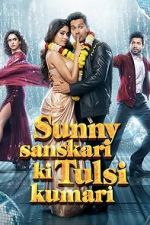 Watch Sunny Sanskari Ki Tulsi Kumari 123MovieFree