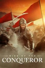 Watch Rise of the Conqueror 123MovieFree