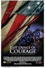 Watch Last Ounce of Courage 123MovieFree