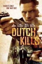 Watch Dutch Kills 123MovieFree