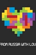 Watch Tetris: From Russia with Love 123MovieFree