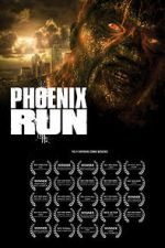 Watch Phoenix Run: Home 123MovieFree