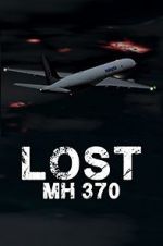Watch Lost: MH370 123MovieFree