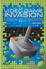 Watch Video Game Invasion The History of a Global Obsession 123MovieFree