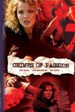 Watch Crimes of Passion 123MovieFree