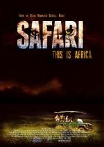 Watch Safari 123MovieFree